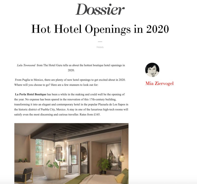 Dossier, Hot Hotel Openings in 2020, with Lulu Townsend for The Hotel Guru