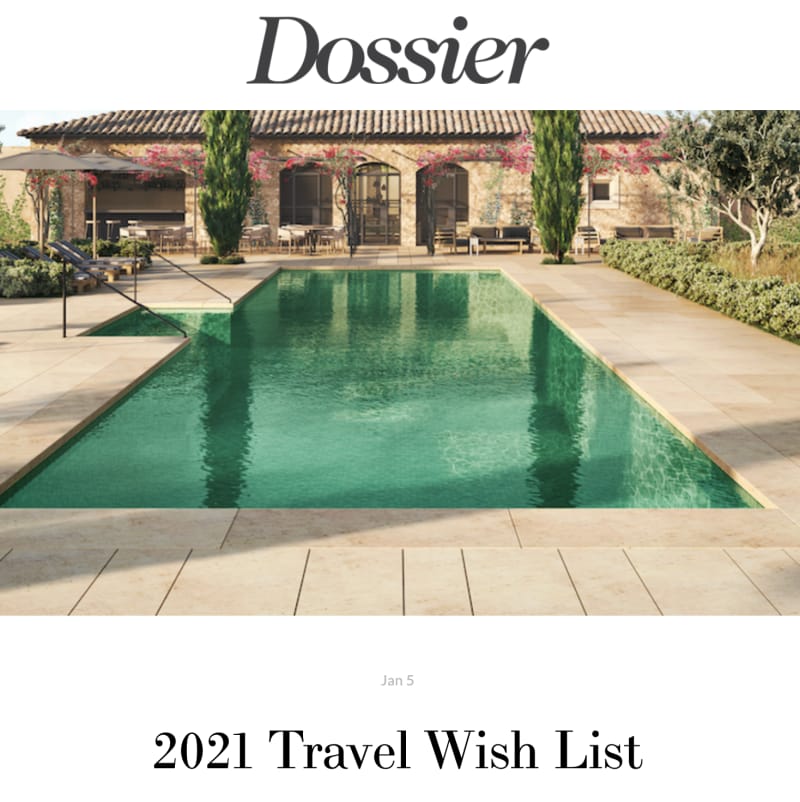 Dossier, 2021 Travel Wish List