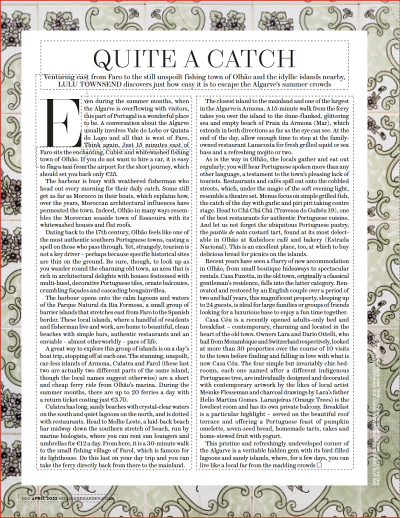 House & Garden, April 2022, Quite a Catch, on the Algarve’s islands, beaches and restaurants